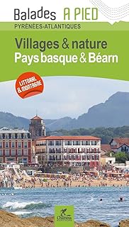 Pays Basque & Béarn Villages & Natures