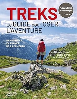 Treks - Le guide pour oser l