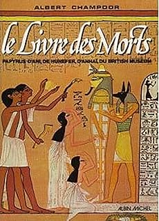 Le Livre des morts. Papyrus d