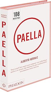 Paella : Tout ce qu