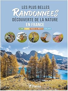 Les plus belles randonnées-Découverte de la nature en France
